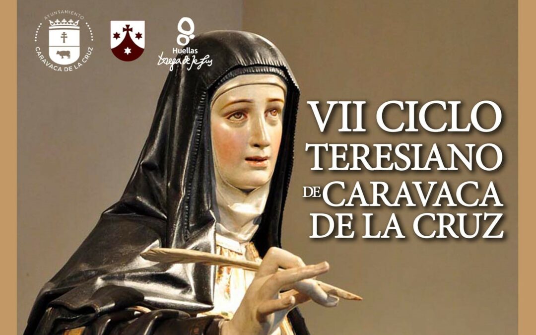 VII Ciclo Teresiano de Caravaca de la Cruz
