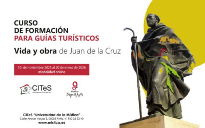 Abierta la inscripción para el Curso de Formación para Guías Turísticos sobre Teresa de Jesús y San Juan de la Cruz