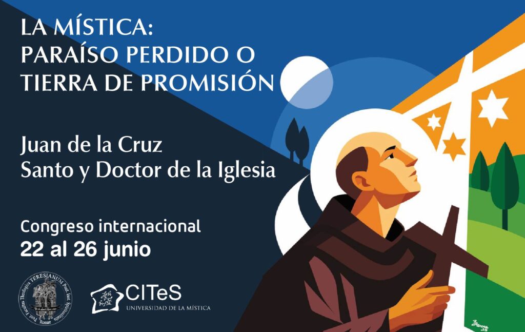 Congreso Internacional: La mística, ¿paraíso perdido o tierra de promisión?