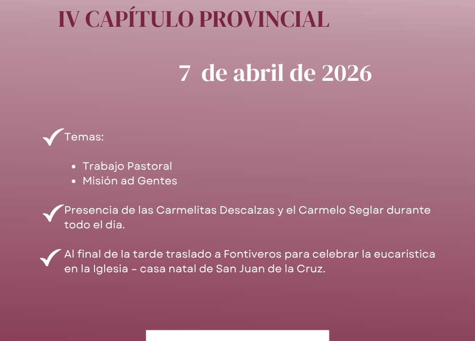El IV Capítulo Provincial afronta su segunda jornada centrado en la misión pastoral y la misión ad gentes