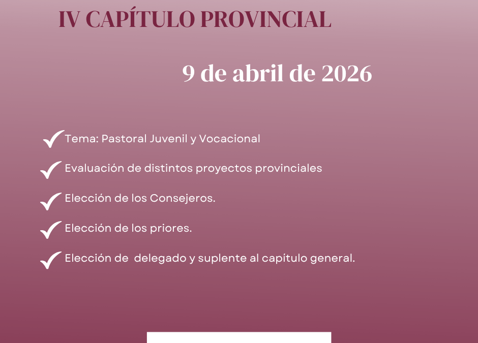 En la seva quarta jornada, el IV Capítol Provincial dedica una atenció especial a la pastoral juvenil i vocacional