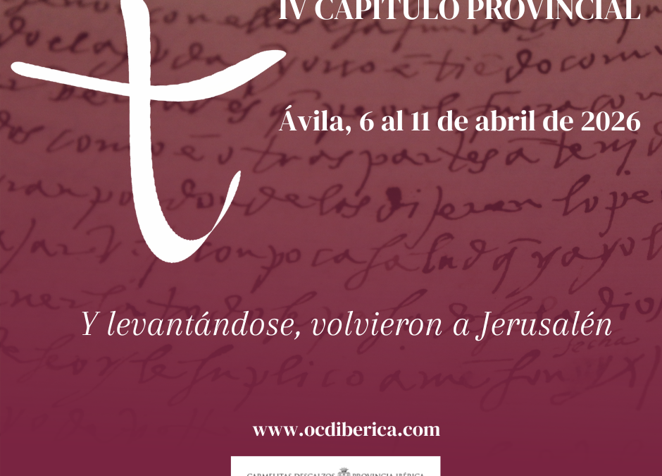 La Provincia Ibérica del Carmelo Descalzo celebrará en Ávila su IV Capítulo Provincial