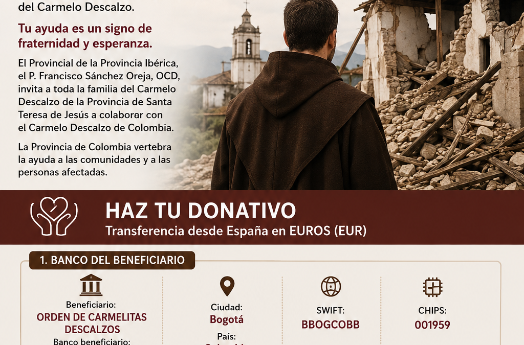 La Provincia Ibérica invita a colaborar con el Carmelo Descalzo de Colombia tras el terremoto