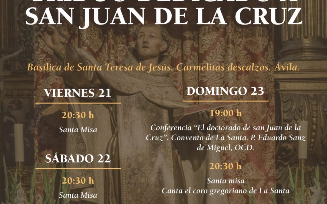 Ávila celebrará un triduo por el centenario del Doctorado de la Iglesia de san Juan de la Cruz