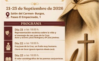 Burgos dedica una semana a San Juan de la Cruz con motivo de los Centenarios Sanjuanistas